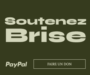 Soutenez Brise